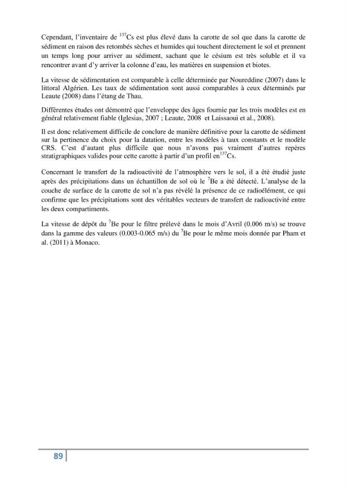 Fixation et dépôt de la radioactivité dans les compartiments de l\'environnement, air, sol et milieu marin au niveau de la région d\'Alger