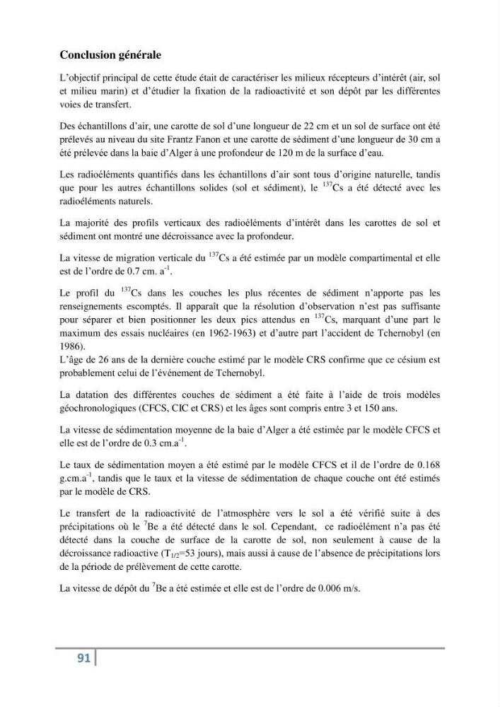Fixation et dépôt de la radioactivité dans les compartiments de l\'environnement, air, sol et milieu marin au niveau de la région d\'Alger