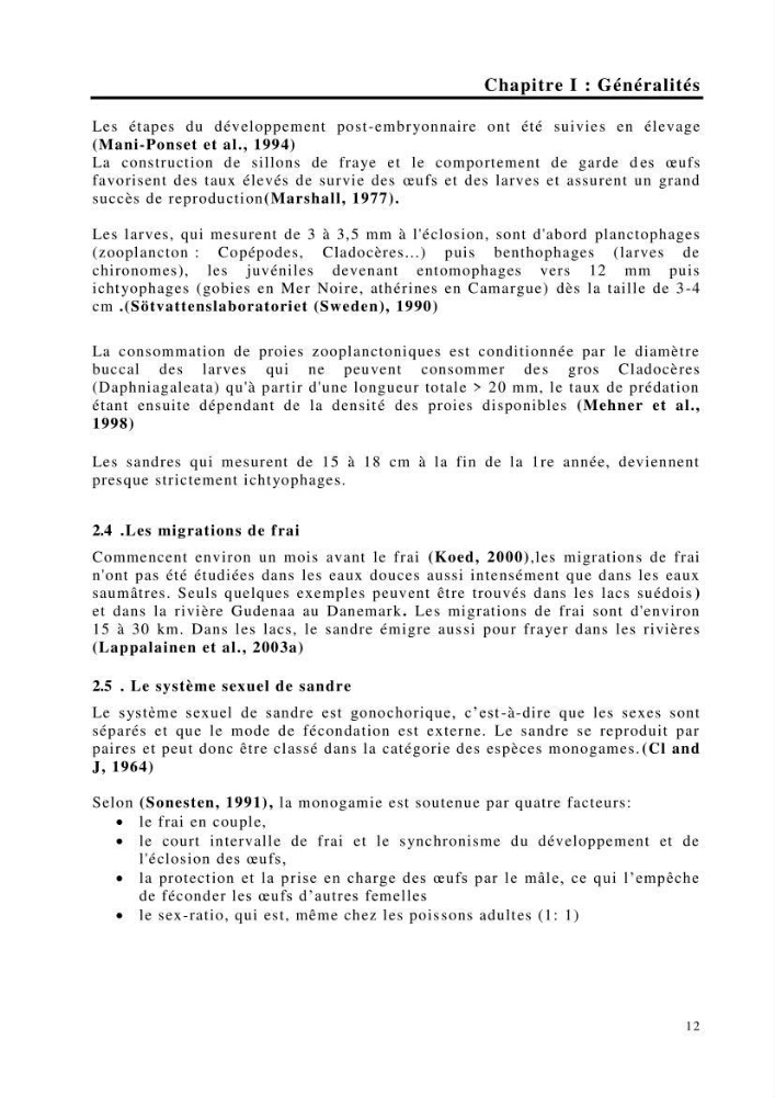 Maîtrise et suivi de la reproduction de quelques espèces de poissons d’eau douce: