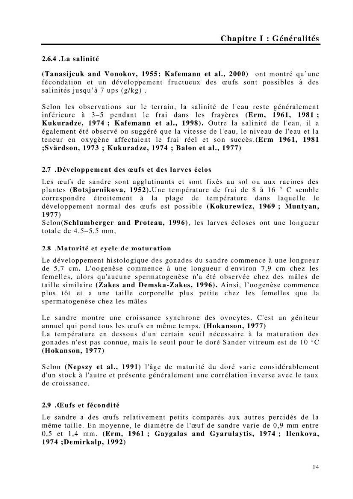 Maîtrise et suivi de la reproduction de quelques espèces de poissons d’eau douce: