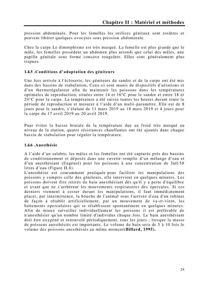 Maîtrise et suivi de la reproduction de quelques espèces de poissons d’eau douce: