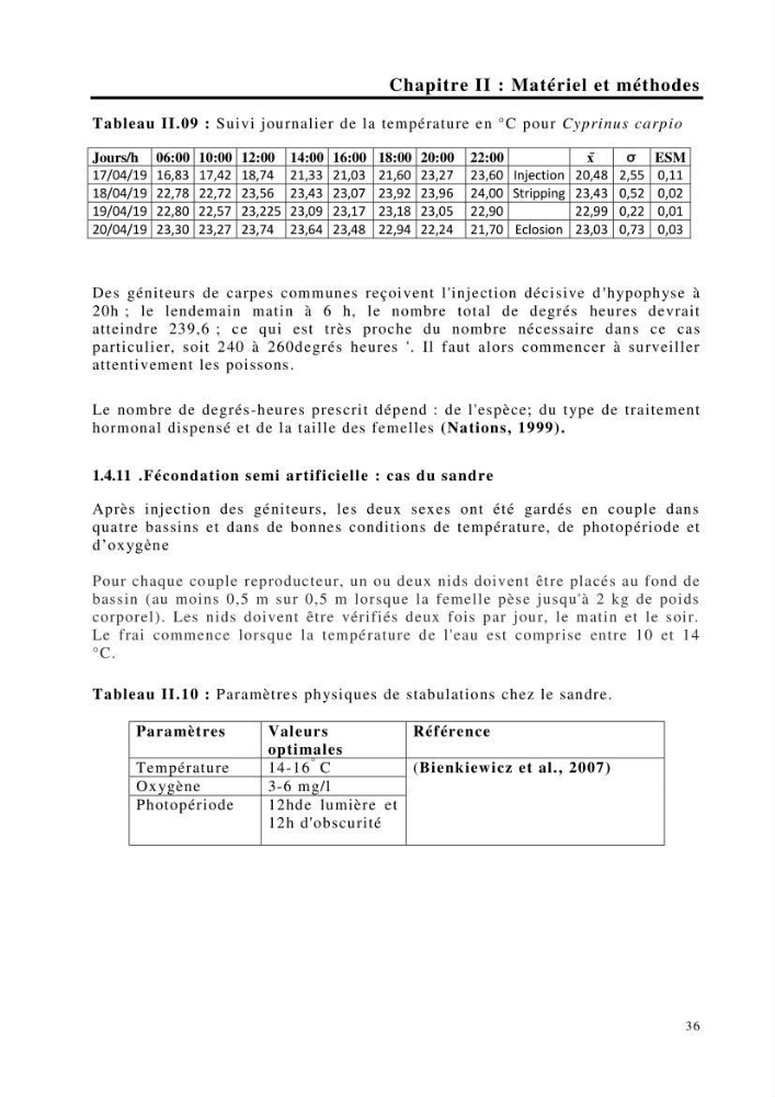 Maîtrise et suivi de la reproduction de quelques espèces de poissons d’eau douce: