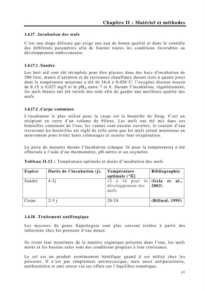 Maîtrise et suivi de la reproduction de quelques espèces de poissons d’eau douce: