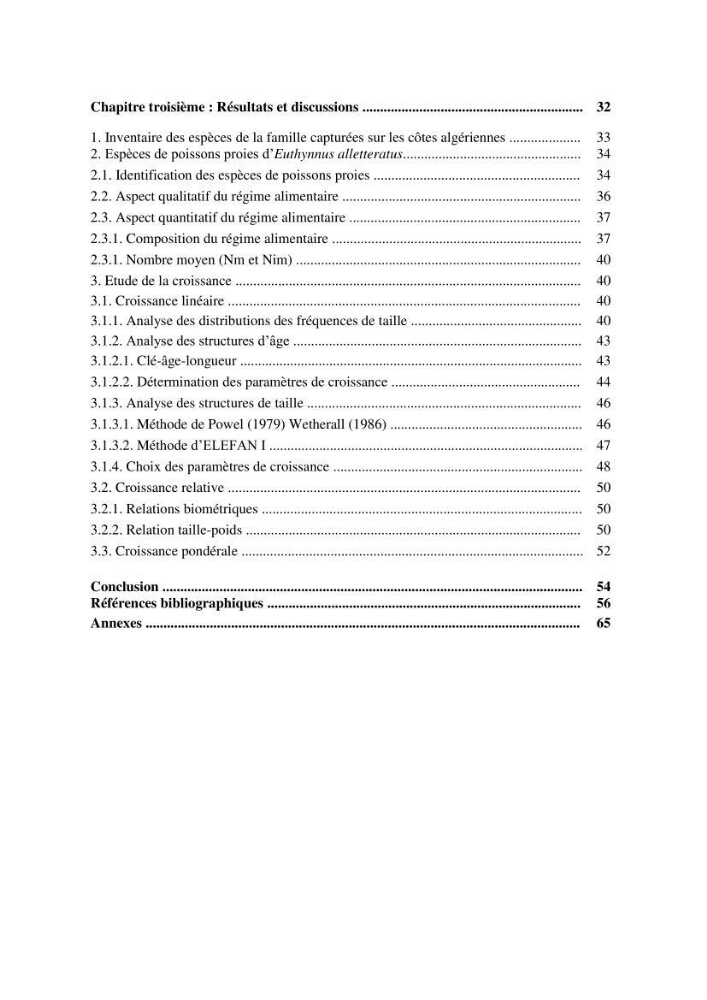 Contribution à l\'étude du régime alimentaire et la croissance de thonine Euthynnus alletteratus ( Rafinesque,1810) des côtes algériennes.: