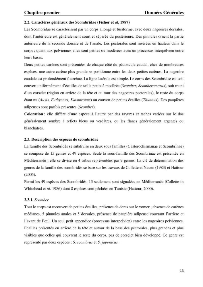 Contribution à l\'étude du régime alimentaire et la croissance de thonine Euthynnus alletteratus ( Rafinesque,1810) des côtes algériennes.: