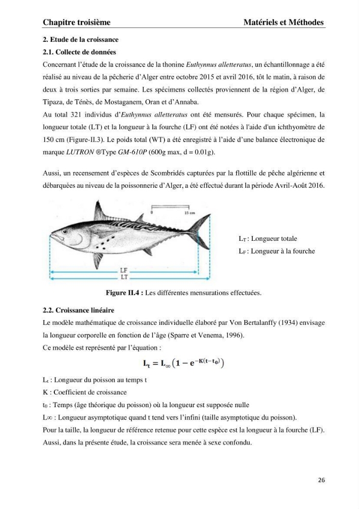 Contribution à l\'étude du régime alimentaire et la croissance de thonine Euthynnus alletteratus ( Rafinesque,1810) des côtes algériennes.:
