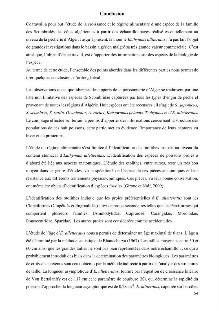 Contribution à l\'étude du régime alimentaire et la croissance de thonine Euthynnus alletteratus ( Rafinesque,1810) des côtes algériennes.: