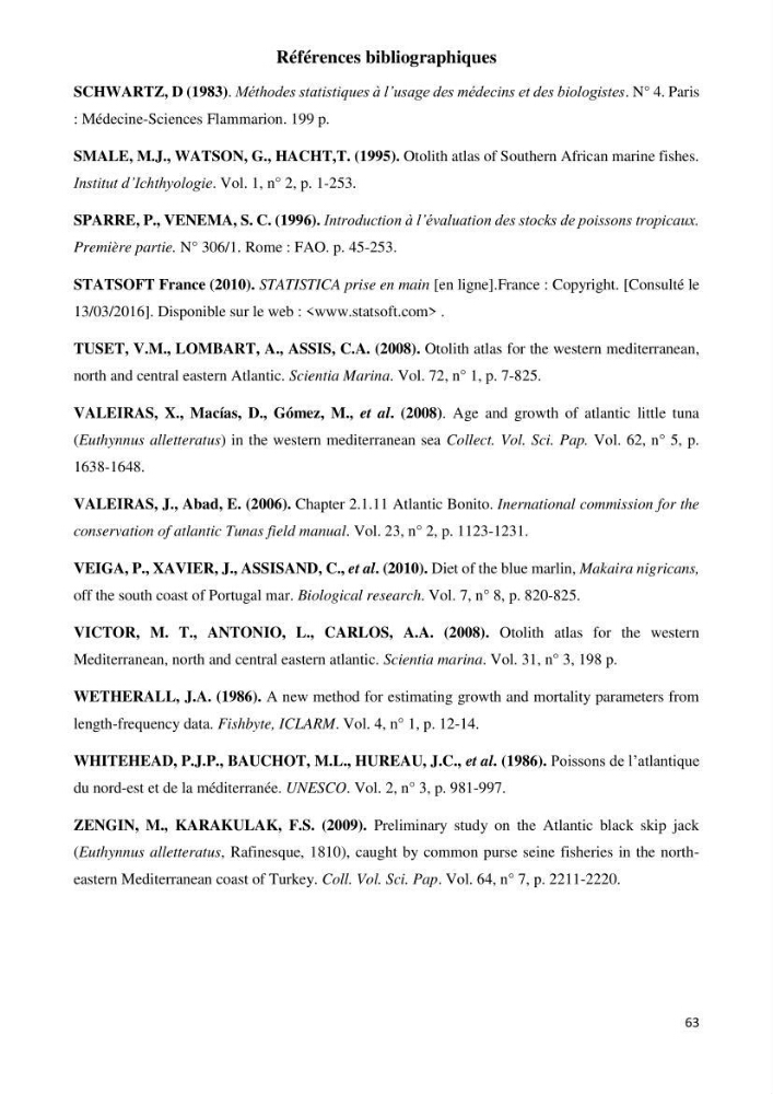 Contribution à l\'étude du régime alimentaire et la croissance de thonine Euthynnus alletteratus ( Rafinesque,1810) des côtes algériennes.: