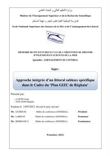 Approche intégrée d'un littoral sableux spécifique dans le cadre du (Plan GIZC de Réghaia) Approche intégrée d'un littoral sableux spécifique dans le cadre du (Plan GIZC de Réghaia)