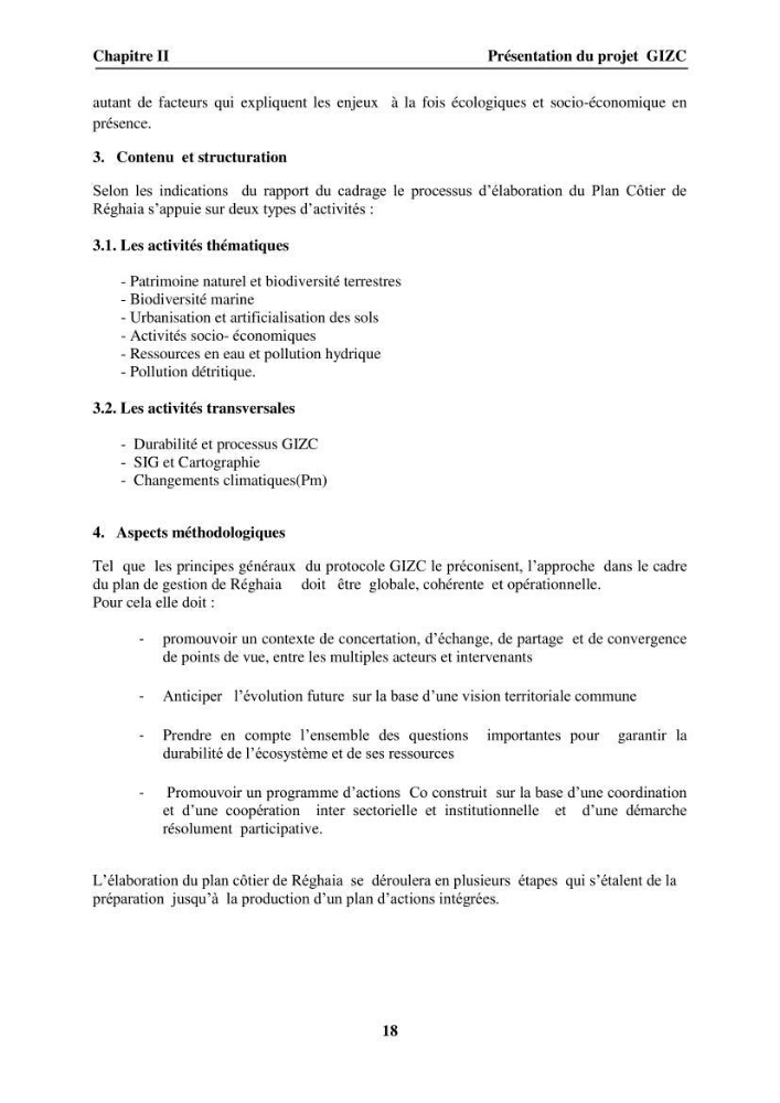 Approche intégrée d\'un littoral sableux spécifique dans le cadre du (Plan GIZC de Réghaia)