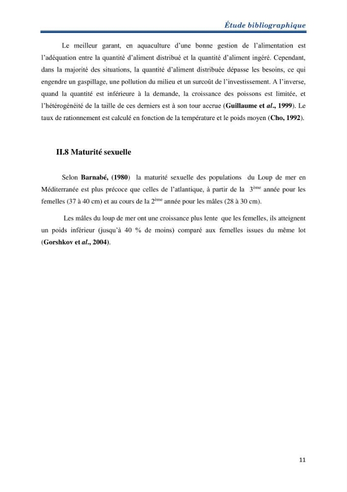 Contribution au rationnement alimentaire du loup de mer Dicentrachus labrax (Linnaeus, 1758) Cas de l’élevage biologique de la station Provence Aquaculture (Marseille _ France)