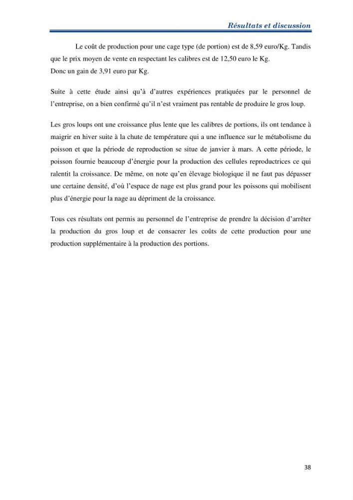 Contribution au rationnement alimentaire du loup de mer Dicentrachus labrax (Linnaeus, 1758) Cas de l’élevage biologique de la station Provence Aquaculture (Marseille _ France)