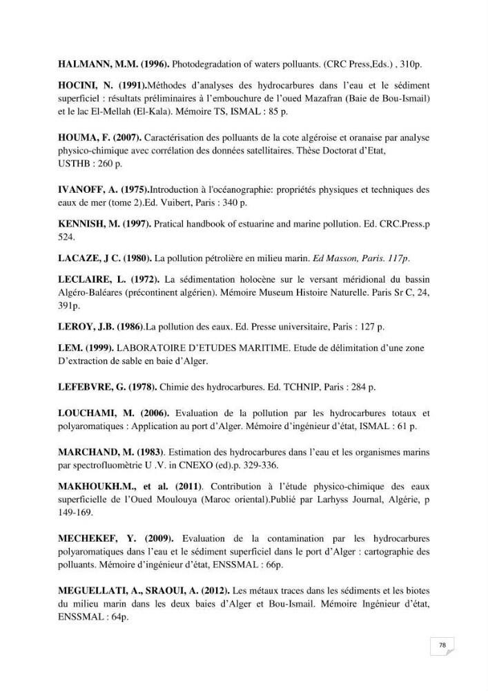 Etude de la pollution par les hydrocarbures dans les eaux et les sédiments de la baie d\'Alger