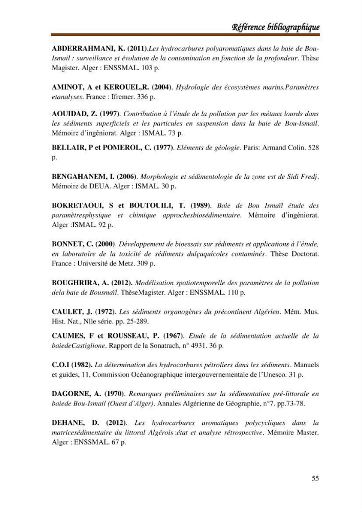 Le calcul de la capacité de piégeage des hydrocarbures aromatiques polycycliques dans la matrice sédimentaire de la baie de Bou-Ismail