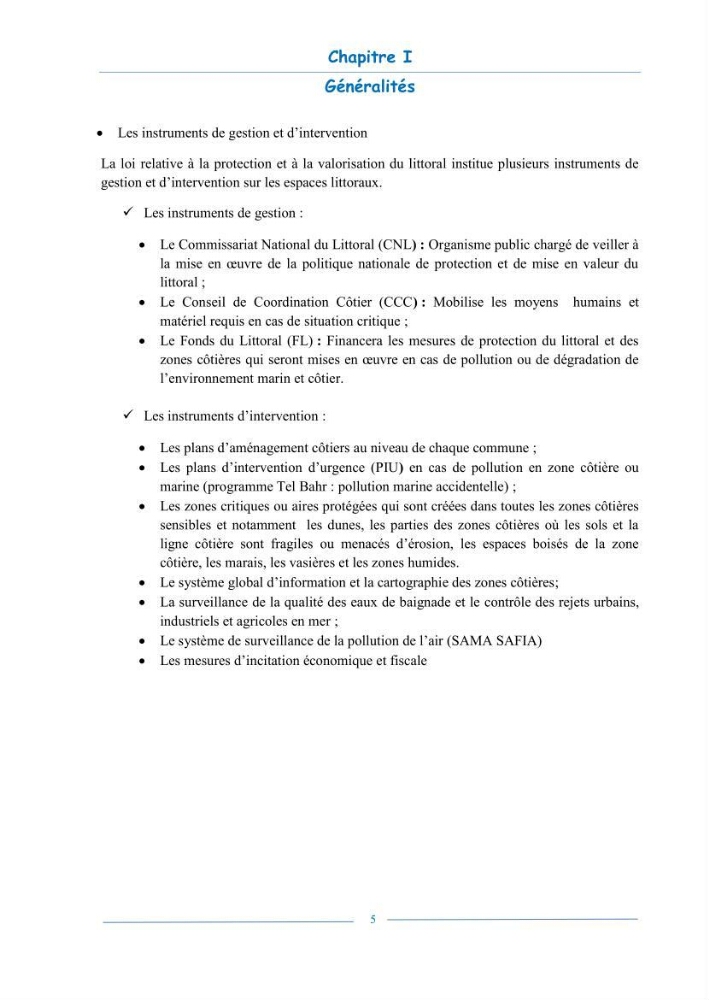 L\'état de la mise en oeuvre de la loi 02-02- du 5 février 2002 de la protection et la valorisation de littoral dans la wilaya d\'Annaba