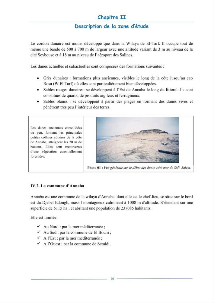 L\'état de la mise en oeuvre de la loi 02-02- du 5 février 2002 de la protection et la valorisation de littoral dans la wilaya d\'Annaba