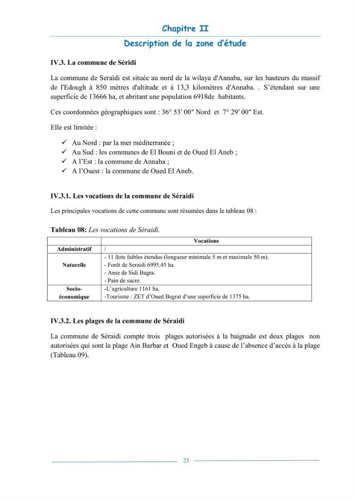 L\'état de la mise en oeuvre de la loi 02-02- du 5 février 2002 de la protection et la valorisation de littoral dans la wilaya d\'Annaba