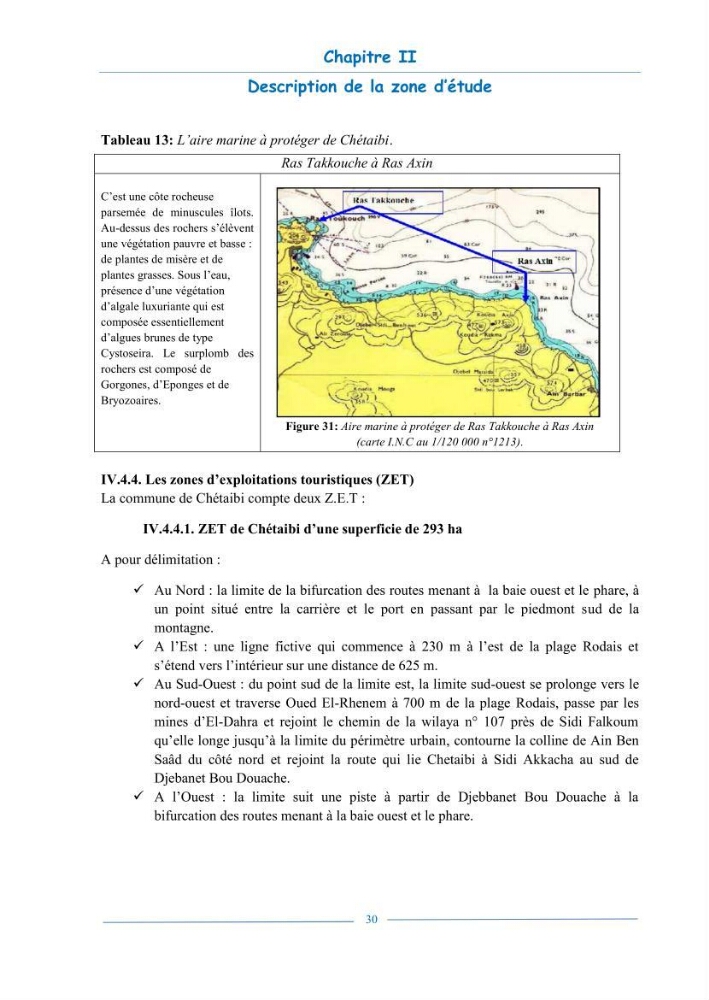 L\'état de la mise en oeuvre de la loi 02-02- du 5 février 2002 de la protection et la valorisation de littoral dans la wilaya d\'Annaba