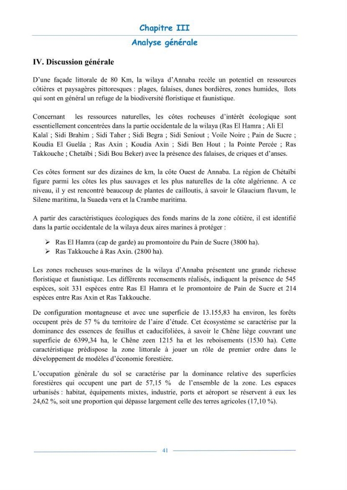 L\'état de la mise en oeuvre de la loi 02-02- du 5 février 2002 de la protection et la valorisation de littoral dans la wilaya d\'Annaba