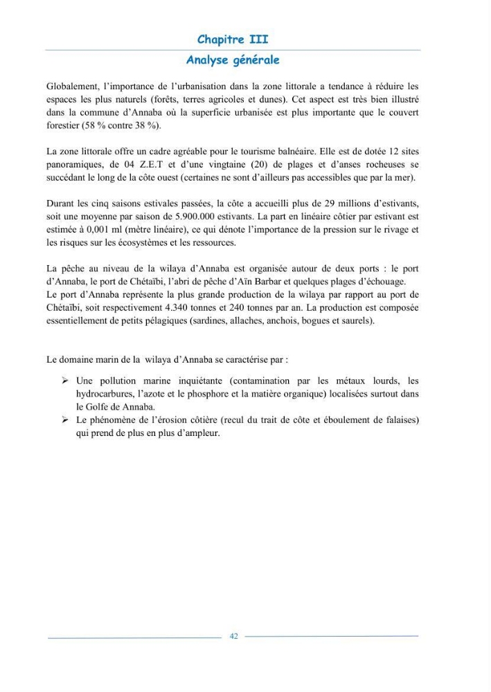 L\'état de la mise en oeuvre de la loi 02-02- du 5 février 2002 de la protection et la valorisation de littoral dans la wilaya d\'Annaba