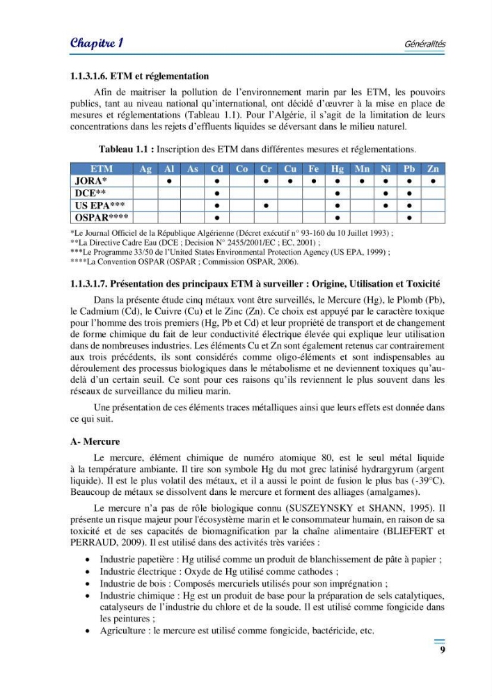 Evaluation de la qualité du mileu marin dans la baie d\'el djamila en vue de la mise en place d\'un réseau de surveillance