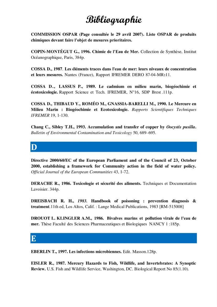 Evaluation de la qualité du mileu marin dans la baie d\'el djamila en vue de la mise en place d\'un réseau de surveillance