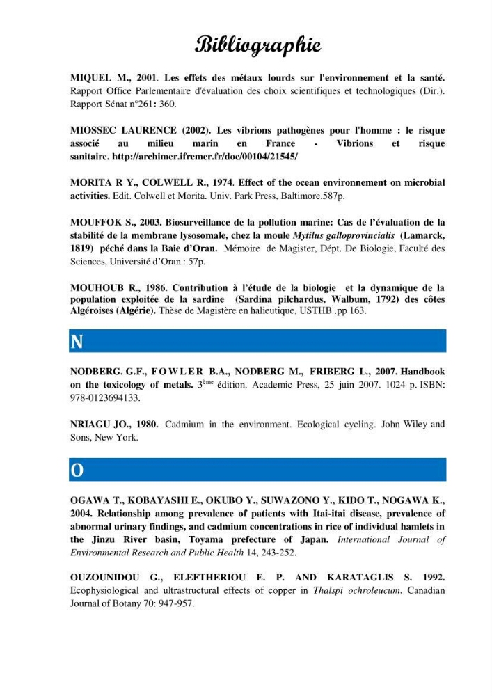Evaluation de la qualité du mileu marin dans la baie d\'el djamila en vue de la mise en place d\'un réseau de surveillance