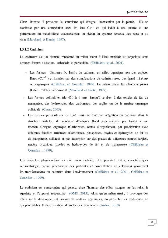 Evaluation des teneurs en métaux lourds dans l\'environnement marin du littoral Algérois chez Patella sp et les moules
