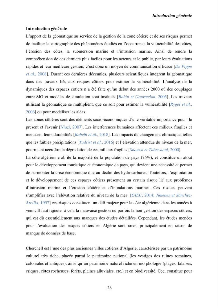 Utilisation de la géomatique pour l’étude des risques côtiers dans la zone centre Algérienne (littoral de Cherchell)