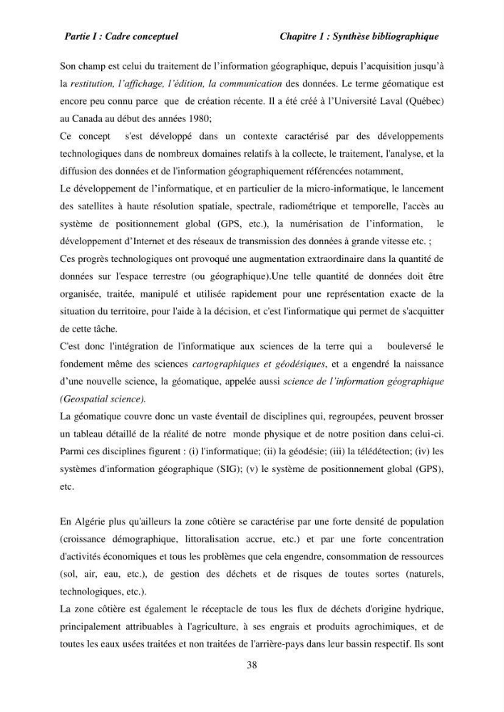 Utilisation de la géomatique pour l’étude des risques côtiers dans la zone centre Algérienne (littoral de Cherchell)