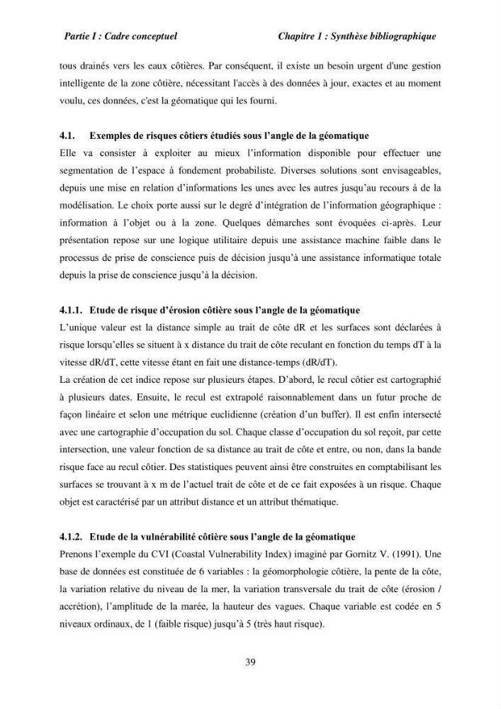 Utilisation de la géomatique pour l’étude des risques côtiers dans la zone centre Algérienne (littoral de Cherchell)