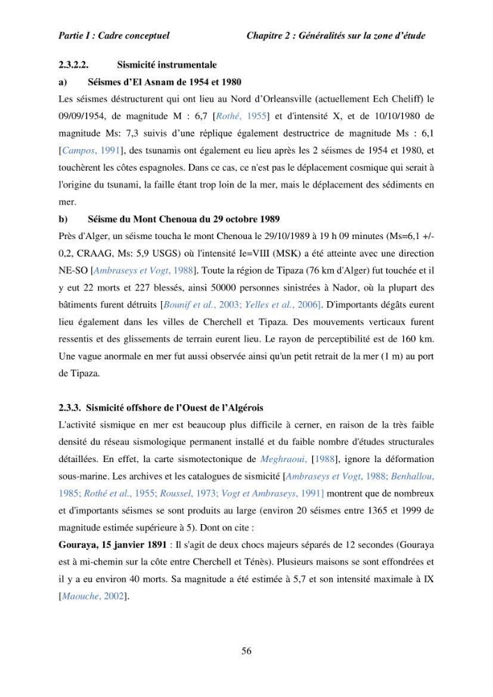 Utilisation de la géomatique pour l’étude des risques côtiers dans la zone centre Algérienne (littoral de Cherchell)