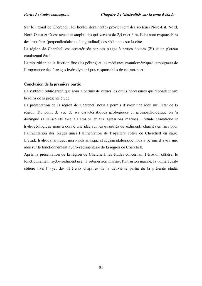 Utilisation de la géomatique pour l’étude des risques côtiers dans la zone centre Algérienne (littoral de Cherchell)