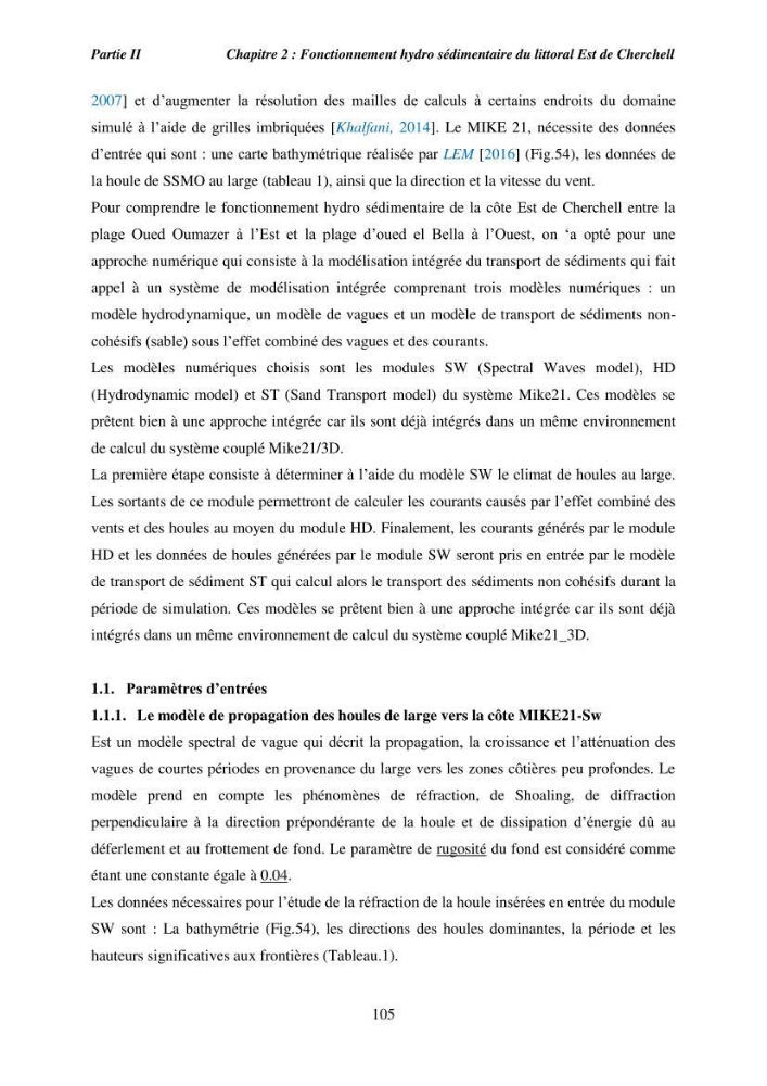 Utilisation de la géomatique pour l’étude des risques côtiers dans la zone centre Algérienne (littoral de Cherchell)