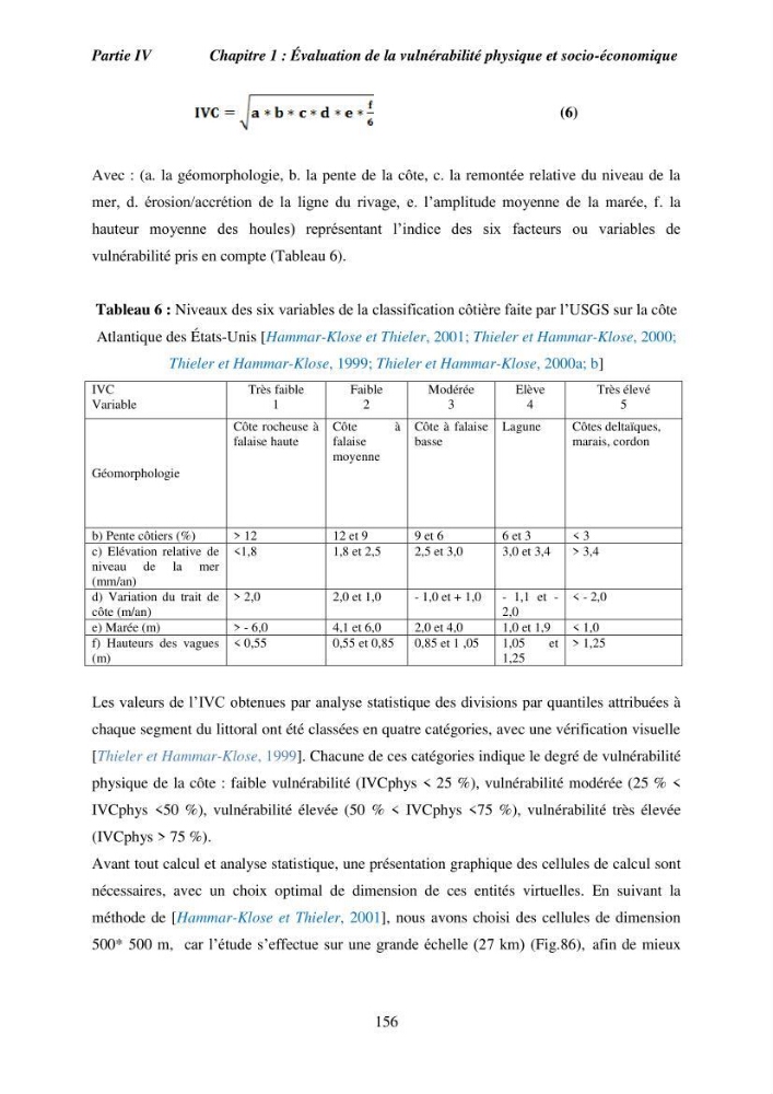 Utilisation de la géomatique pour l’étude des risques côtiers dans la zone centre Algérienne (littoral de Cherchell)