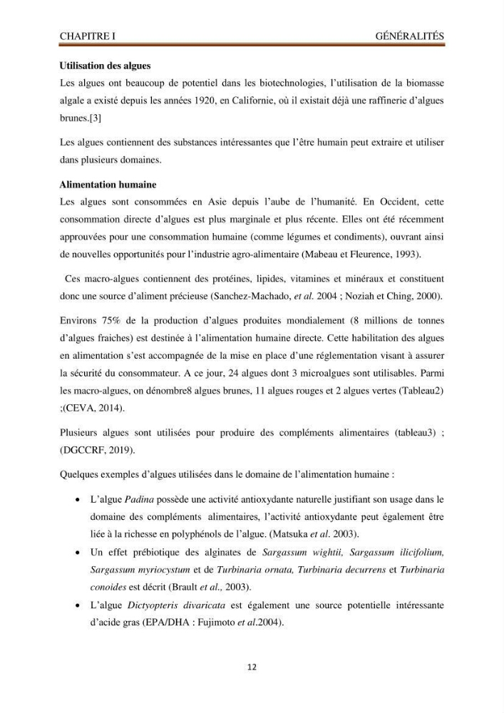 Recherche de quelques espèces algales de la co^te algérienne aux possibilités biotechnologiques