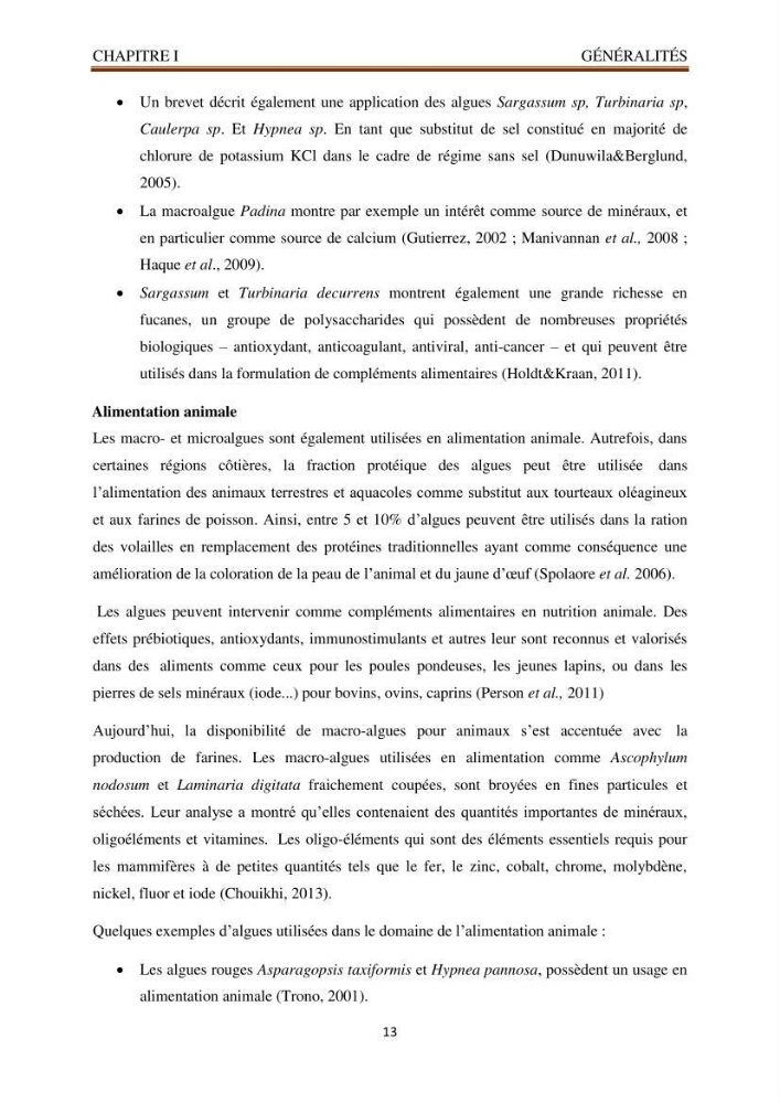 Recherche de quelques espèces algales de la co^te algérienne aux possibilités biotechnologiques