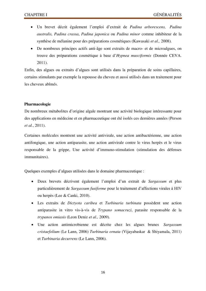 Recherche de quelques espèces algales de la co^te algérienne aux possibilités biotechnologiques