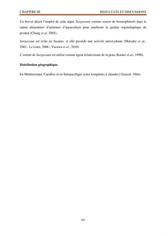 Recherche de quelques espèces algales de la co^te algérienne aux possibilités biotechnologiques