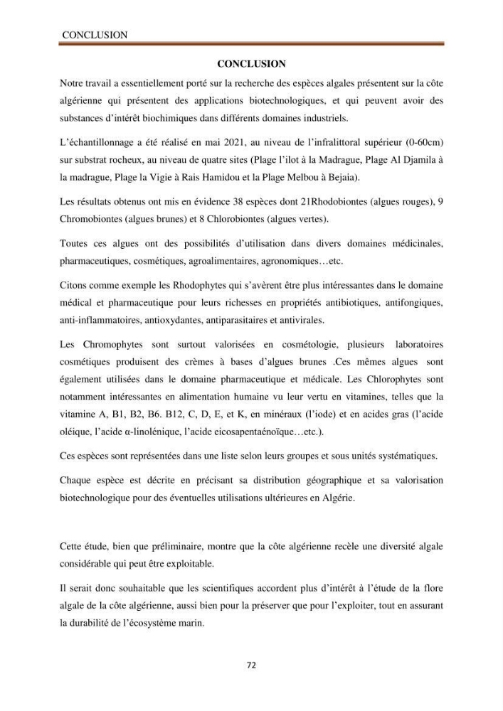 Recherche de quelques espèces algales de la co^te algérienne aux possibilités biotechnologiques