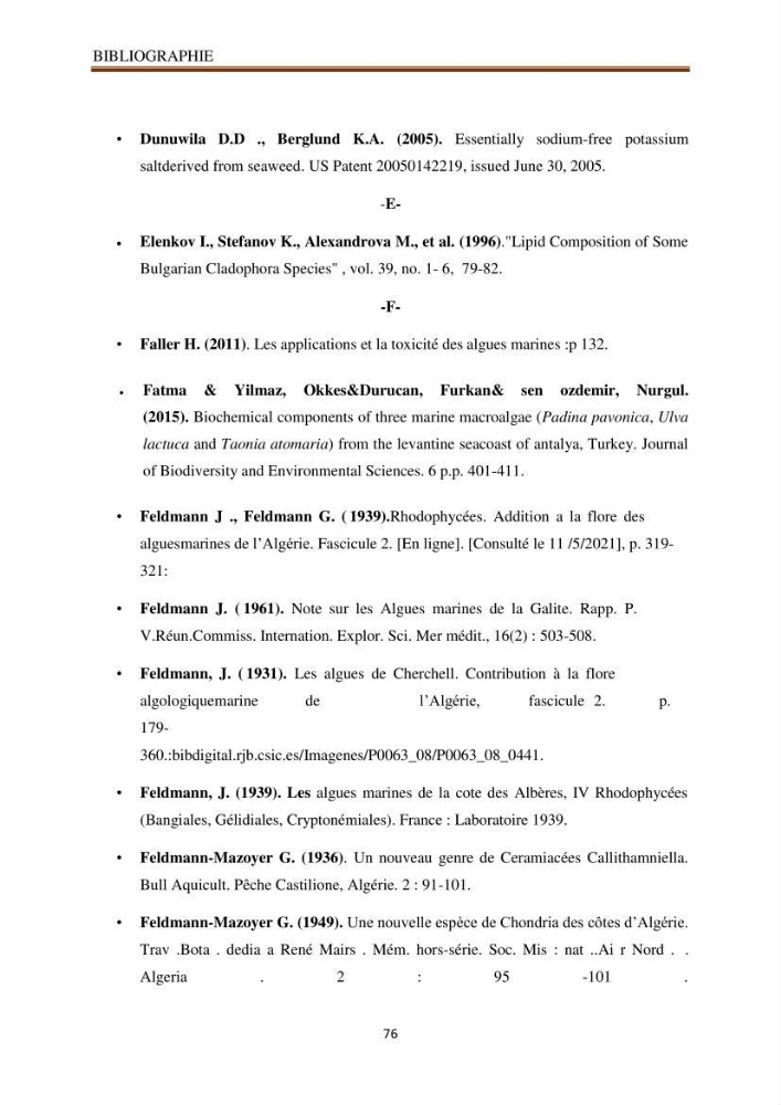 Recherche de quelques espèces algales de la co^te algérienne aux possibilités biotechnologiques