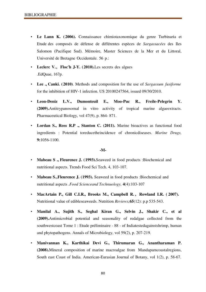 Recherche de quelques espèces algales de la co^te algérienne aux possibilités biotechnologiques