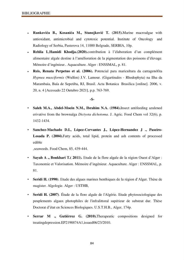 Recherche de quelques espèces algales de la co^te algérienne aux possibilités biotechnologiques