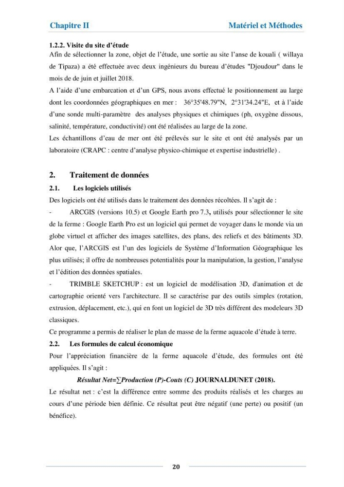 Etude de faisabilité technico-économique d’une ferme conchylicole (Mytilus galloprovincialis (Lamarck, 1819):