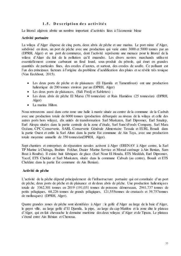 Analyse du cadre de l\'économie bleue et de la planification de l\'espace maritime en Algérie: cas de la zone marine et côtière de la wilaya d\'Alger