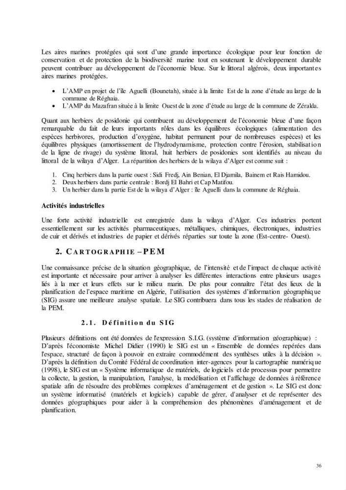 Analyse du cadre de l\'économie bleue et de la planification de l\'espace maritime en Algérie: cas de la zone marine et côtière de la wilaya d\'Alger