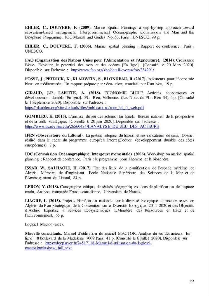 Analyse du cadre de l\'économie bleue et de la planification de l\'espace maritime en Algérie: cas de la zone marine et côtière de la wilaya d\'Alger