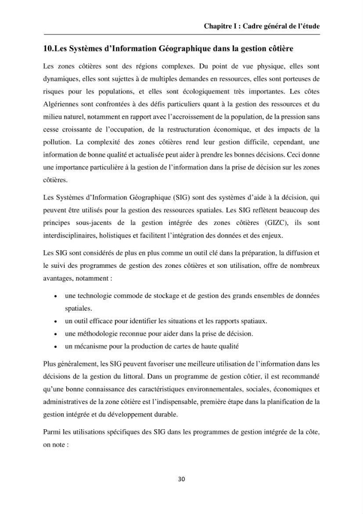 Apport de la télédétection et des SIG pour surveiller la trajectoire urbaine des communes côtières de la baie d\'Alger:
