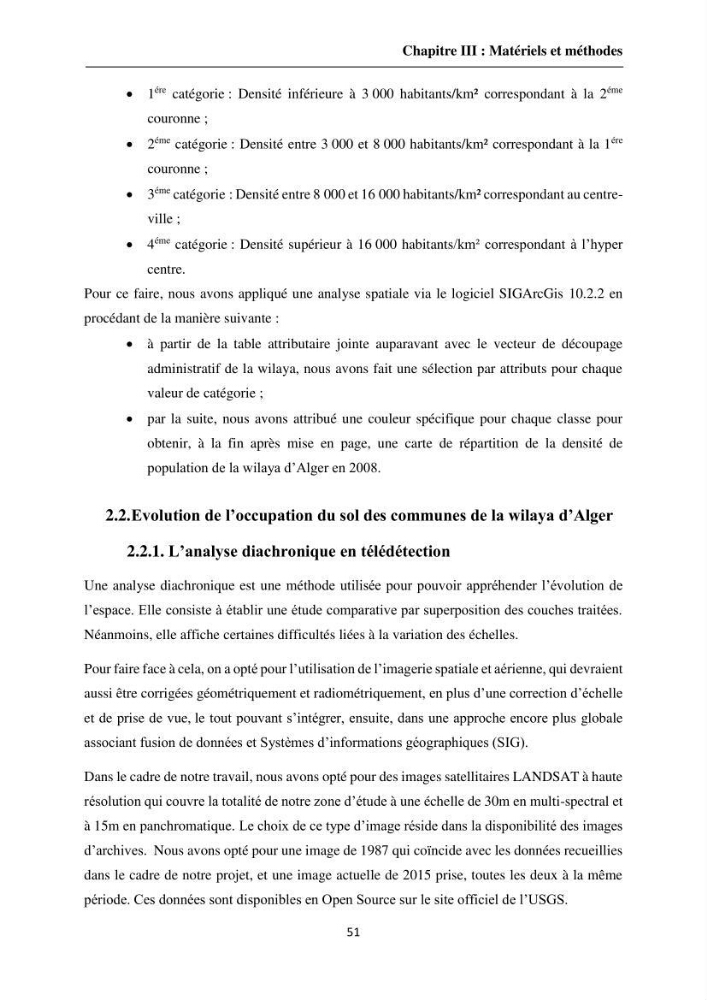 Apport de la télédétection et des SIG pour surveiller la trajectoire urbaine des communes côtières de la baie d\'Alger: