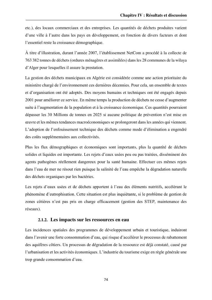 Apport de la télédétection et des SIG pour surveiller la trajectoire urbaine des communes côtières de la baie d\'Alger: